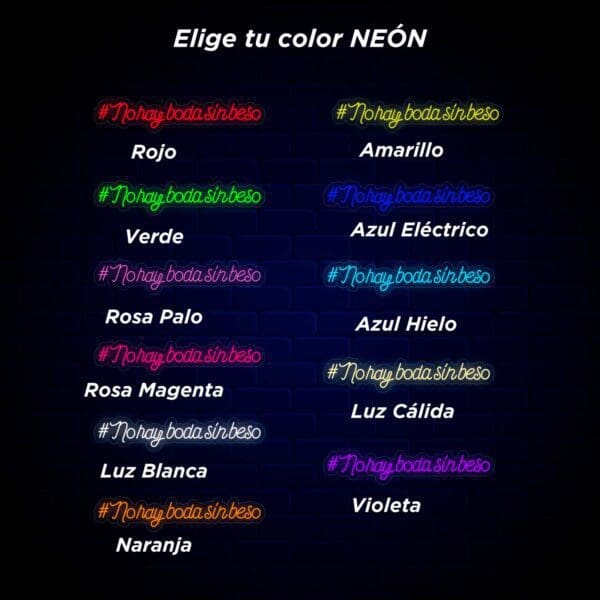 Elegir Color Letrero Neón #NoHayBodaSinBeso.